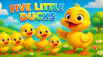 Five Little Ducks | Best Nursery Rhyme for Toddlers | Learn Numbers