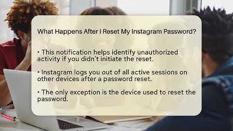 What Happens After I Reset My Instagram Password? - Everyday-Networking