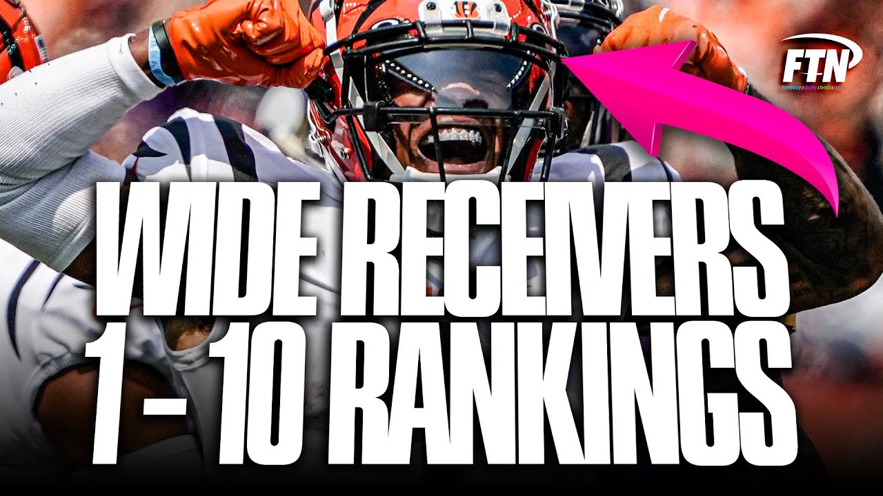 Fantasy Football Top 10 Wide Receiver Rankings YouTube