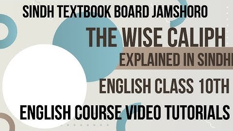 Class X - Unit 1 The Wise Caliph - Exercise 1