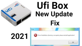 UFi Box | Error Installation directory corrupted, please reinstall appliction! Fix Bug Problem 100%