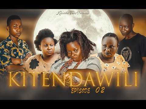 KITENDAWILI SERIES Ep 02