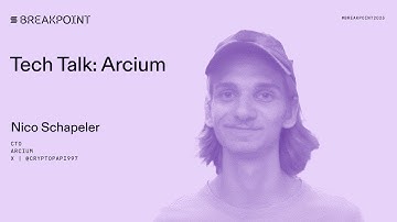 Breakpoint 2025: Tech Talk: Arcium (Nico Schapeler)