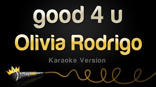 Olivia Rodrigo - good 4 u (Karaoke Version) Resimi