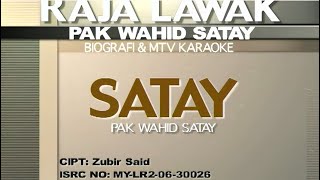 Wahid Satay - Satay (Official Karaoke Video)