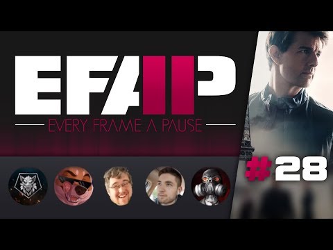 EFAP #28 - Is Mission Impossible: Fallout bad? - Part 2 - With RennsReviews and SouthpawLP