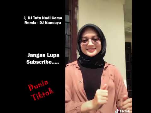 ♫ DJ Tutu Nadi Como Remix - DJ Nansuya (TIKTOK VIRAL)