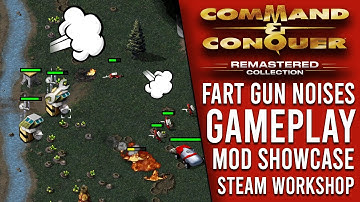 COMMAND & CONQUER REMASTERED -  FART GUN NOISES | Mod Showcase Gameplay [2020]