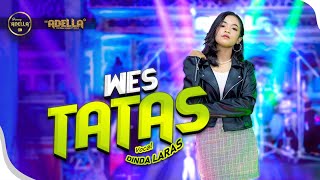 WES TATAS - Dinda Laras - OM ADELLA