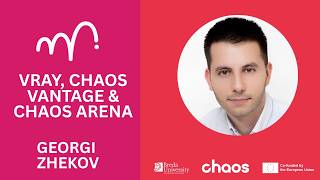 Virtual Production: The Chaos Ecosystem | Masterclass with Georgi Zhekov | AVENUE