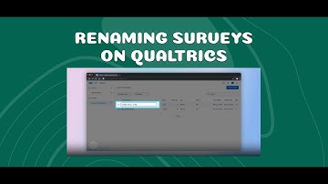 Renaming Surveys on Qualtrics