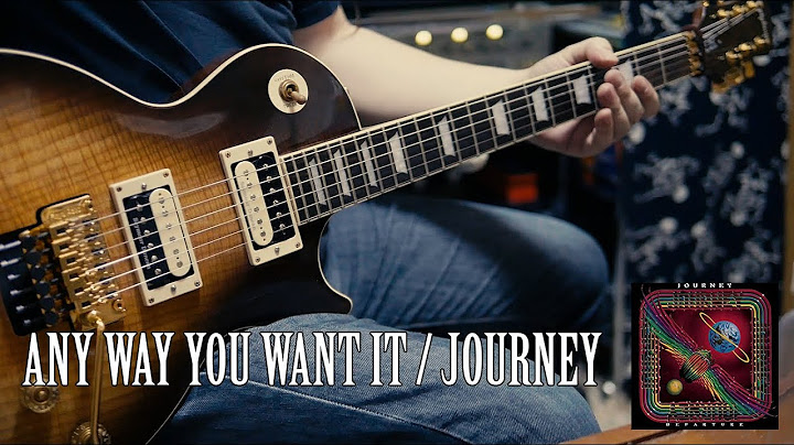 Any Way You Want It Guitar version - Guitar performance video thumbnail