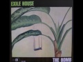 Exile House – The Bomb – Vinyl (LP), [r1804309] | Discogs