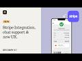 Nowa 3.7 | Stripe Payments, Experimental UI &amp; Support Update!