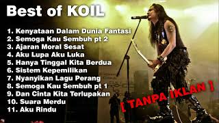 TANPA IKLAN KOIL FULL ALBUM LEGENDA ROCK INDONESIA