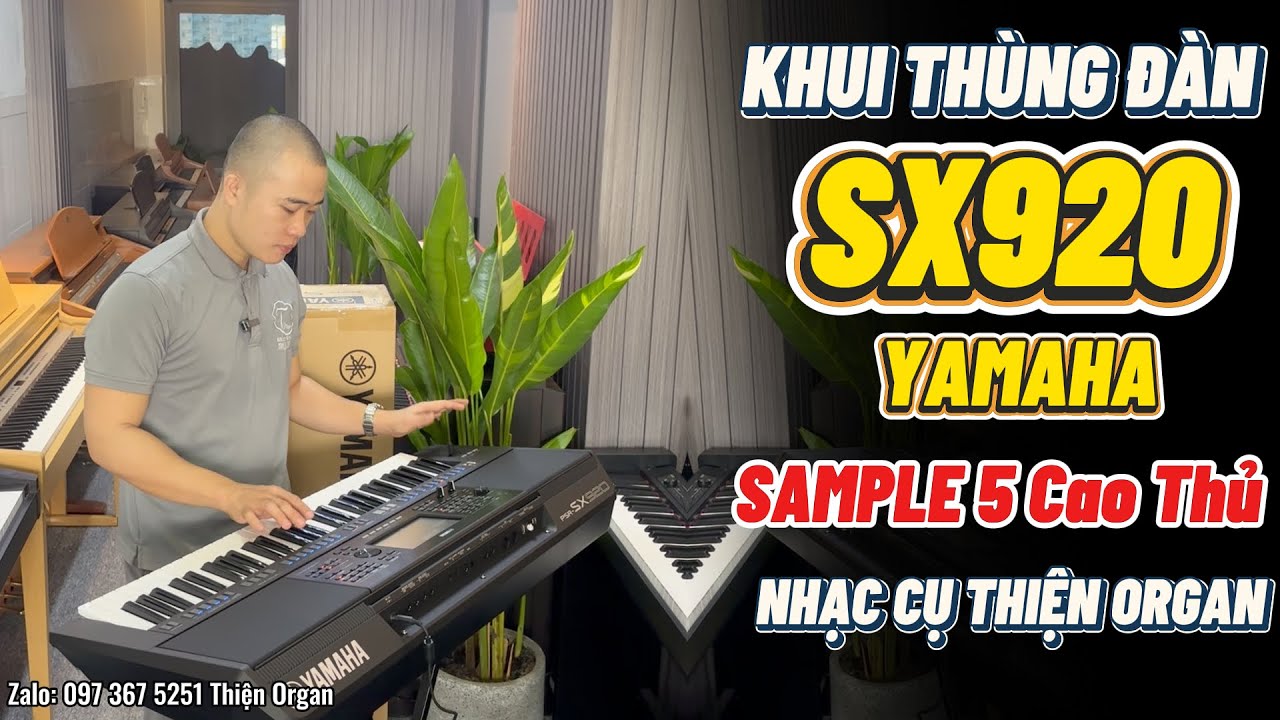 KHUI THÙNG Đàn Organ YAMAHA SX920 - Phân Khúc 40 Triệu || THIỆN ORGAN