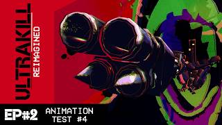 ULTRAKILL REIMAGINED - Animation Test #4 // S1: Episode 2