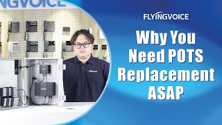 Why You Need POTS Replacement ASAP