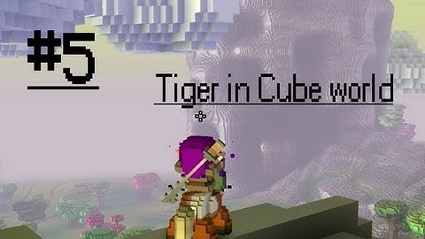 Cube world Alpha Part 5 NO LOLLIS
