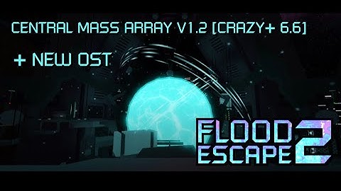[FE2]: CENTRAL MASS ARRAY V1.2 [Crazy+] + NEW OST