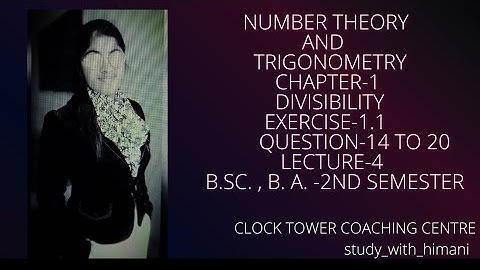 Divisibility-4|Ch-1|Number theory and trigonometry|b.a.,b.sc.|2nd sem|ex-1.1#bsc #math #divisibility