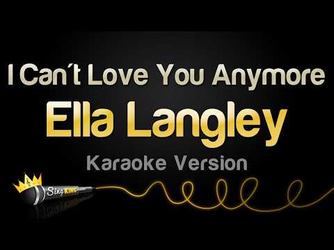Ella Langley - I Can't Love You Anymore (Karaoke Version)