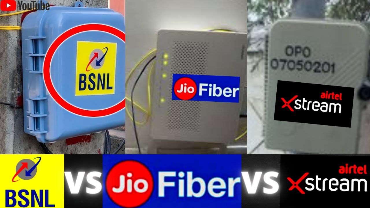 BSNL FIBER vs JIO FIBER vs AIRTEL FIBER