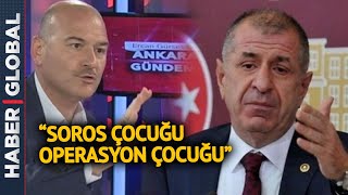 Süleyman Soylu'dan Ümit Özdağ'a \