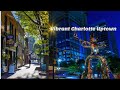 Charlotte Uptown: The Evening Walk You Didn't Know You Needed
