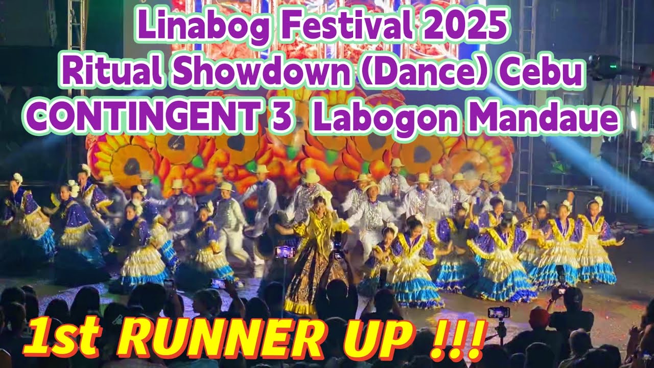 Linabog Festival 2025 CONTINGENT 3 Ritual Showdown 1st RU WINNER Labogon Mandaue Cebu | Dance Fest