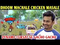 DYNAMO - DHOOM MACHALE CHICKEN MASALE | PUBG MOBILE | BEST OF BEST