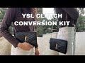 YSL SAINT LAURENT Clutch Conversion Kit, SAVE $$$ & turn your clutch into a crossbody!
