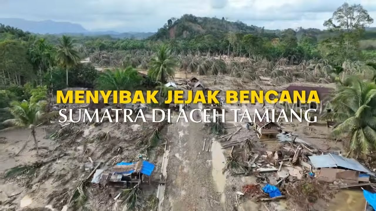 MENYIBAK JEJAK BENCANA SUMATRA DI ACEH TAMIANG | INDONESIAKU (15/12/25)