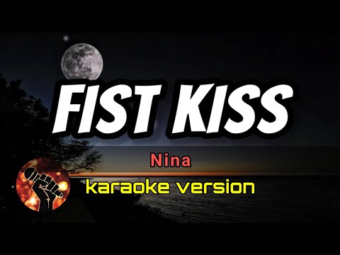 Miniatura del vídeo de FIRST KISS - NINA