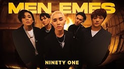 NINETY ONE - MEN EMES [M/V]