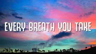 Ian Storm, Ron Van Den Beuken, Menno - Every Breath You Take (Lyrics)