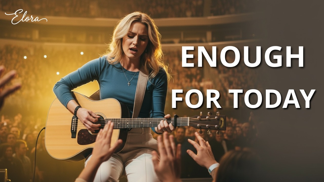 Light Enough for Today | Powerful Live Christian Worship | Elora Grace