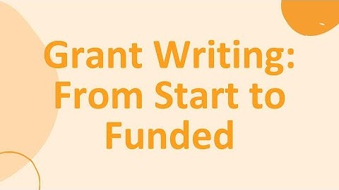 Video 9 of 9 // The 7 Steps to Writing a Winning Grant // Where to Go in Your Grant Writing Journey