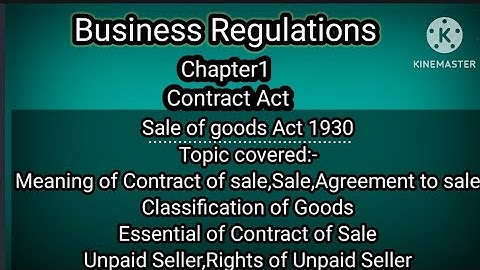 4th sem bcom Business Regulation Chapter1 Sales of goods Act explained in kannada