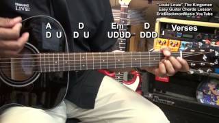 How To Play LOUIE LOUIE For DUMMIES The Kingsman 1963 Guitar Lesson @EricBlackmonGuitar