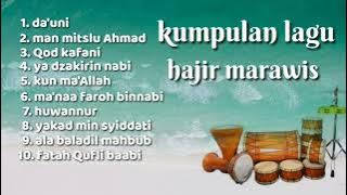 Kumpulan Lagu Sholawat Marawis || Lagu Hajir Marawis