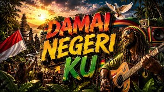 DAMAI NEGERI KU 🇮🇩 | Lagu Penuh Harapan & Persatuan (Feat Rap) 🔥
