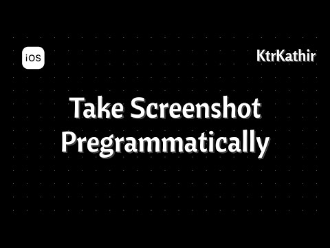 Take Screenshot Programmatically | Xcode 12 | Swift 5.3 | KtrKathir