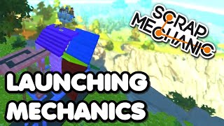 Launching Mechanics - Scrap Mechanic #shorts