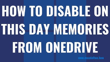 How to Disable On This Day Memories from OneDrive