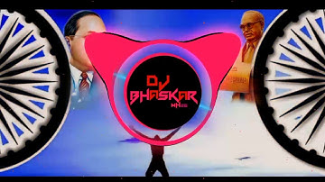 Bhimachi punye anghti sonychi botala final mix its DJ bhaskar and DJ prem akola