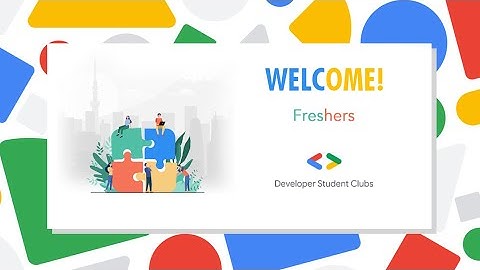 DSC IIT Patna Intro 20-21