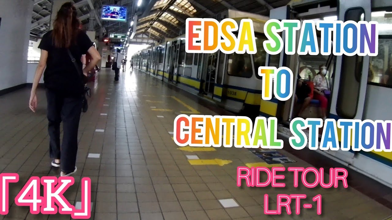 LRT LINE 1 RIDE TOUR FROM EDSA TO CENTRAL STATION UPDATE