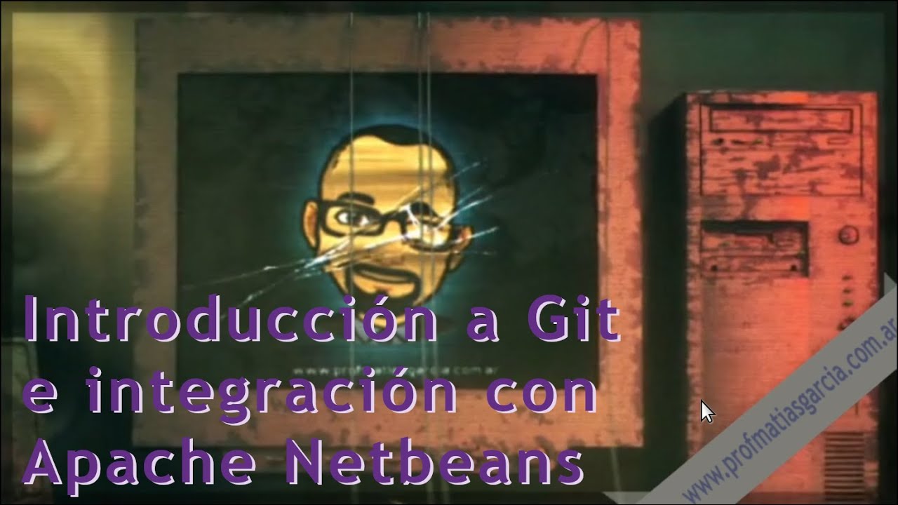 Introducción a Git e Integración con Apache Netbeans - YouTube