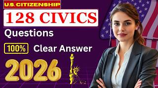 2026, Updated 128 Civics Test Questions and Answers I U.S. citizenship interview I N400 Interview